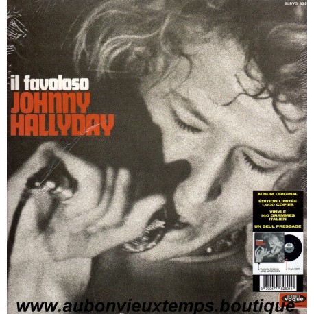 LP 33T JOHNNY HALLYDAY - IL FAVOLOSO ( NEUF sous BLISTER ) 