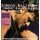 LP 33T x 2 JOHNNY HALLYDAY - Dans la CHALEUR de BERCY