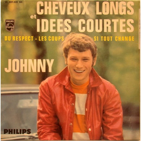 45T CHEVEUX LONGS ET IDEES COURTES - PHILIPS 437 228 - 1966 - JOHNNY HALLYDAY