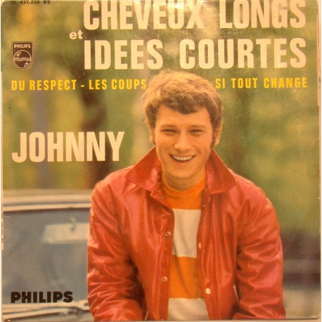 45T CHEVEUX LONGS ET IDEES COURTES - PHILIPS 437 228 - 1966 - JOHNNY HALLYDAY