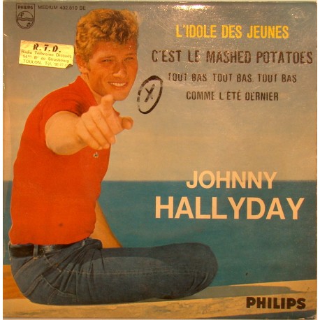 45T L'IDOLE DES JEUNES - PHILIPS 432 810 - OCTOBRE 1962 - JOHNNY HALLYDAY