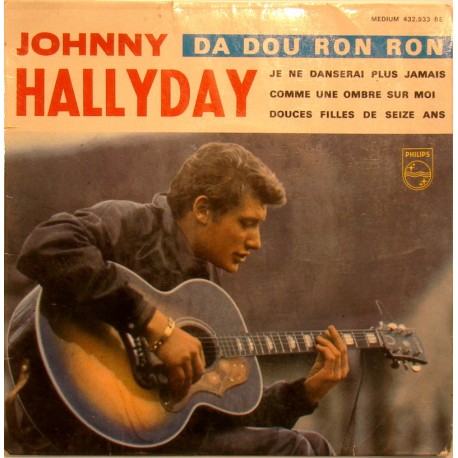 45T DA DOU RON RON -PHILIPS 432 933 - JUIN 1963 - JOHNNY HALLYDAY