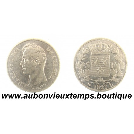 5 FRANCS Argent 900 ‰ 1827 L CHARLES X 