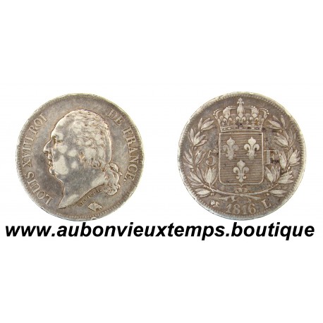 5 FRANCS Argent 900 ‰ 1816 L - LOUIS XVIII