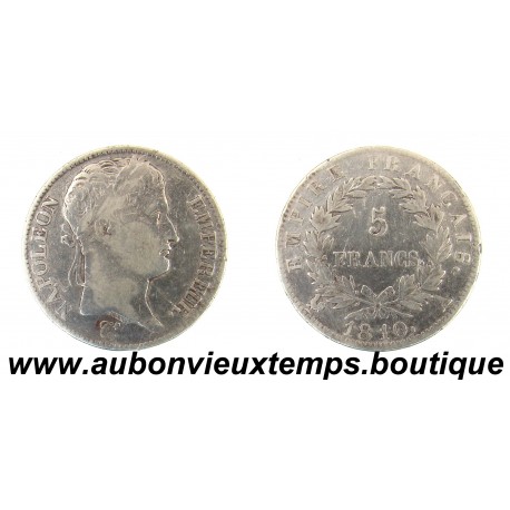 5 FRANCS Argent 900 ‰ 1810 A - NAPOLEON 1er - EMPIRE