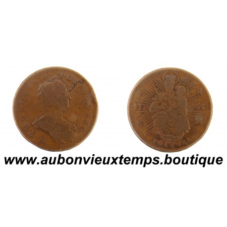 1 POLTURA Bronze 1765 PHKM MARIE THERESE - HONGRIE