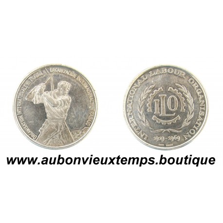 MEDAILLE Argent 900 ‰ 1969 ILO - INTERNATIONAL LABOUR ORGANISATION