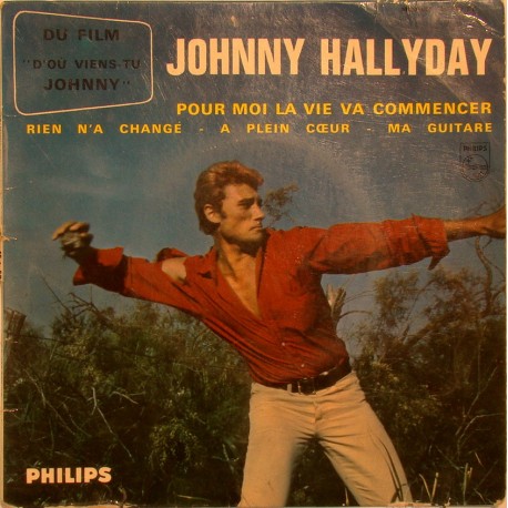 45T POUR MOI LA VIE VA COMMENCER - PHILIPS 432 967 - OCTOBRE 1963 - JOHNNY HALLYDAY