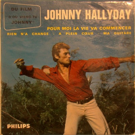 45T POUR MOI LA VIE VA COMMENCER - PHILIPS 432 967 - OCTOBRE 1963 - JOHNNY HALLYDAY