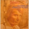 45T COMME UN CORBEAU BLANC - PHILIPS 6009 334 - FEVRIER 1973 - JOHNNY HALLYDAY