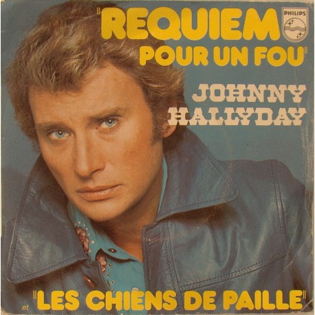 45T REQUIEM POUR UN FOU - PHILIPS 6042 122 - FEVRIER 1976 - JOHNNY HALLYDAY