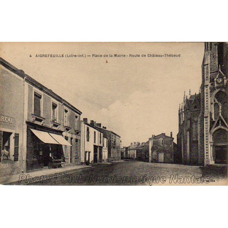 PLACE DE LA MAIRIE - ROUTE DE CHATEAU THEBAUD - AIGREFEUILLE 44