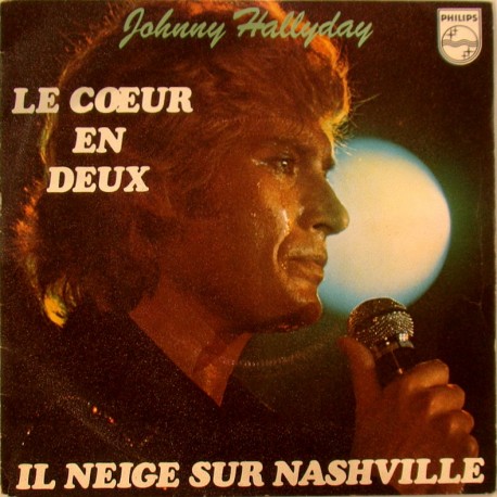 45T LE COEUR DEUX - PHILIPS 6042 290 - AVRIL 1977 - JOHNNY HALLYDAY