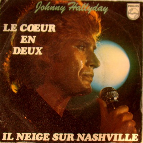 45T LE COEUR DEUX - PHILIPS 6042 290 - AVRIL 1977 - JOHNNY HALLYDAY