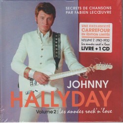 SECRET DE CHANSONS JOHNNY HALLYDAY VOL. 2 : LES ANNEES ROCK'N'LOVE 1967 - 1975