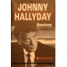 LIVRE AUTOBIOGRAPHIE JOHNNY HALLYDAY DESTROY VOL. 1 DERACINE - JUILLET 1996