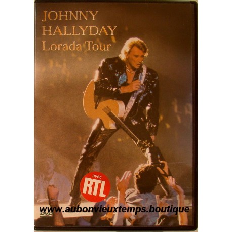 DVD JOHNNY HALLYDAY LORADA TOUR 1995 UNIVERSAL 30 TITRES