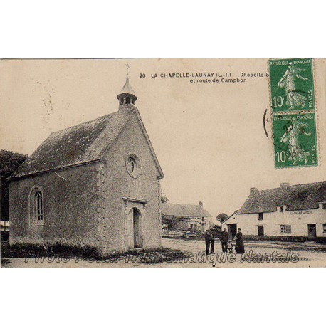 LA CHAPELLE - ROUTE DE CAMPBON - LA CHAPELLE LAUNAY 44