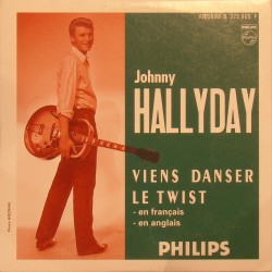 CD N° 57 VIENS DANSER LE TWIST - PHILIPS 372 905 - SEPTEMBRE 1961 - JOHNNY HALLYDAY