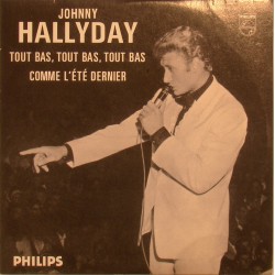 CD N° 64 TOUT BAS TOUT BAS TOUT BAS - PHILIPS 373 035 - OCTOBRE 1962 - JOHNNY HALLYDAY