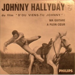 CD N° 69 '' D'OU VIENS-TU JOHNNY '' - PHILIPS 373 205 - OCTOBRE 1963 - JOHNNY HALLYDAY