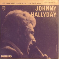 CD N° 70 LES MAUVAIS GARCONS - PHILIPS 373 384 - JUIN 1964 - JOHNNY HALLYDAY