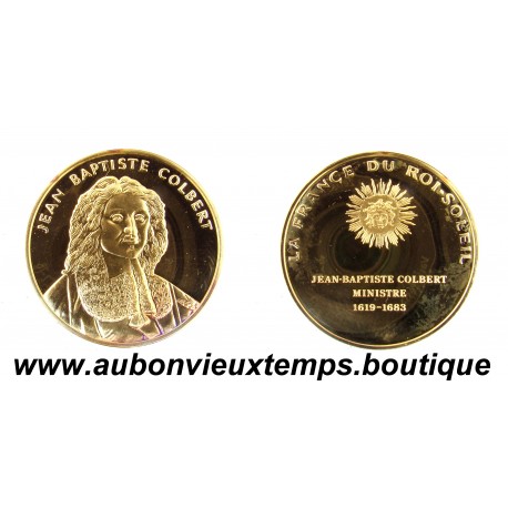MEDAILLE en VERMEIL BE - J.B. COLBERT - La FRANCE du ROI SOLEIL