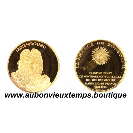 MEDAILLE en VERMEIL BE - LUXEMBOURG - La FRANCE du ROI SOLEIL