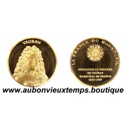 MEDAILLE en VERMEIL BE - VAUBAN - La FRANCE du ROI SOLEIL