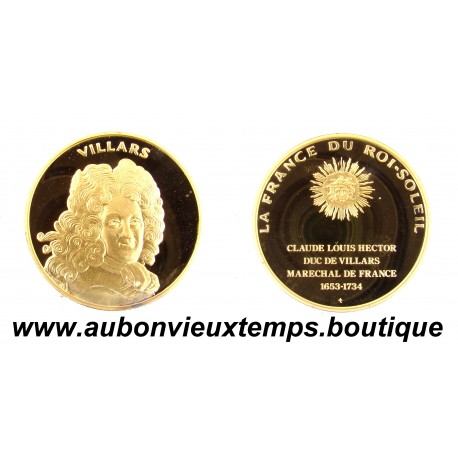 MEDAILLE en VERMEIL BE - VILLARS - La FRANCE du ROI SOLEIL