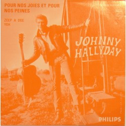 CD N° 79 POUR NOS JOIES ET NOS PEINES - PHILIPS 373 623 - JUILLET 1965 - JOHNNY HALLYDAY