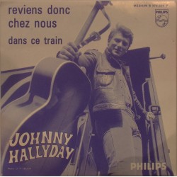 CD N° 80 REVIENS DONC CHEZ NOUS - PHILIPS 373 624 - JUILLET 1965 - JOHNNY HALLYDAY