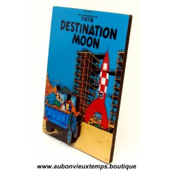 MAGNET en RELIEF avec SUPPORT BOIS - Les AVENTURES de TINTIN - DESTINATION MOON
