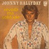 CD N° 159 REVOILA MA SOLITUDE - PHILIPS - OCTOBRE 1978 - JOHNNY HALLYDAY