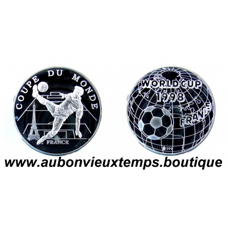 MEDAILLE MONETIFORME Argent 999‰ COUPE du MONDE 1998 FOOTBALL - FRANCE