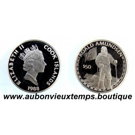 50 DOLLARS Argent 925‰ BE 1988 ELIZABETH II - ILES COOK - ROALD AMUNDSEN