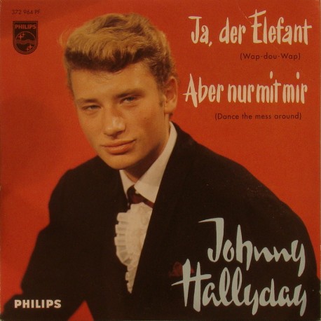 CD N° 87 JA DER ELEFANT - PHILIPS 372 964 - FEVRIER 1962 - JOHNNY HALLYDAY