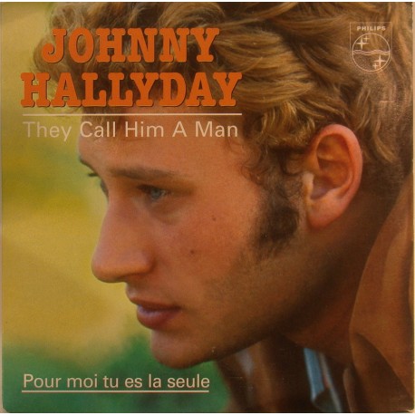 CD N° 97 THEY CALL HIM A MAN - PHILIPS - 1965 - JOHNNY HALLYDAY