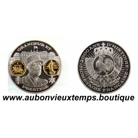 MONNAIE LINGOT Argent 999‰ - 2000 ANS d'HISTOIRE MONETAIRE FRANCAISE - GRANDEUR et PRESTIGE