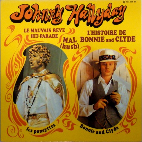 45T L'HISTOIRE DE BONNIE AND CLYDE - PHILIPS 437 395 - JOHNNY HALLYDAY