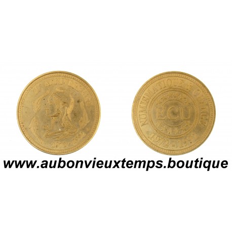 ECU 1992 20ème ANNIVERSAIRE NUMISMATIQUE & CHANGE 1972 1992
