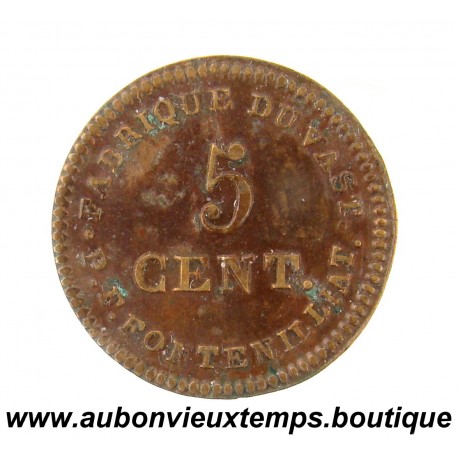 5 CENTIMES Bronze ND ( 1820 ) FABRIQUE du VAST