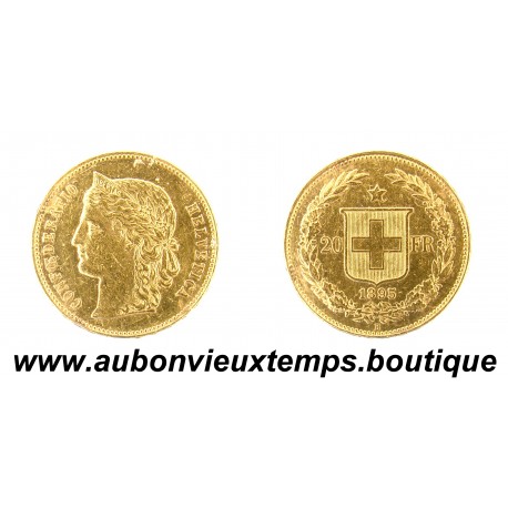 20 FRANCS OR 900 ‰ 1895 B SUISSE