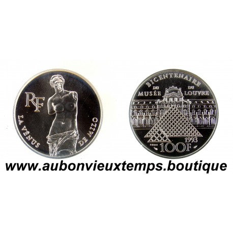 ESSAI 100 FRANCS Argent 900 ‰ BE 1993 - LA VENUS DE MILO - BICENTENAIRE du MUSEE du LOUVRE