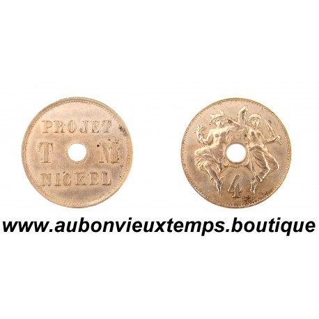 ESSAI 4 CENTIMES Maillechort 1889 T. MICHELIN