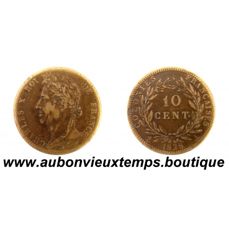 10 CENTIMES Bronze 1828 A CHARLES X - GUYANNE
