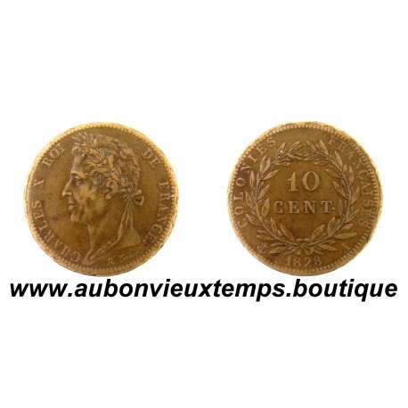 10 CENTIMES Bronze 1828 A CHARLES X - GUYANNE