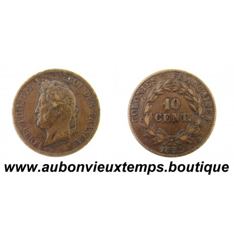 10 CENTIMES Bronze 1839 A LOUIS PHILIPPE 1 - GUADELOUPE
