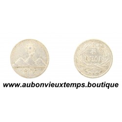1/4 REAL ( Argent 835‰ ) 1897 SOLEIL / 3 MONTAGNES - GUATEMALA