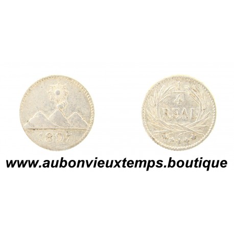 1/4 REAL ( Argent 835‰ ) 1897 SOLEIL / 3 MONTAGNES - GUATEMALA
